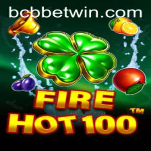 Discovering FireHot100: A Thrilling New Adventure with bcbbet